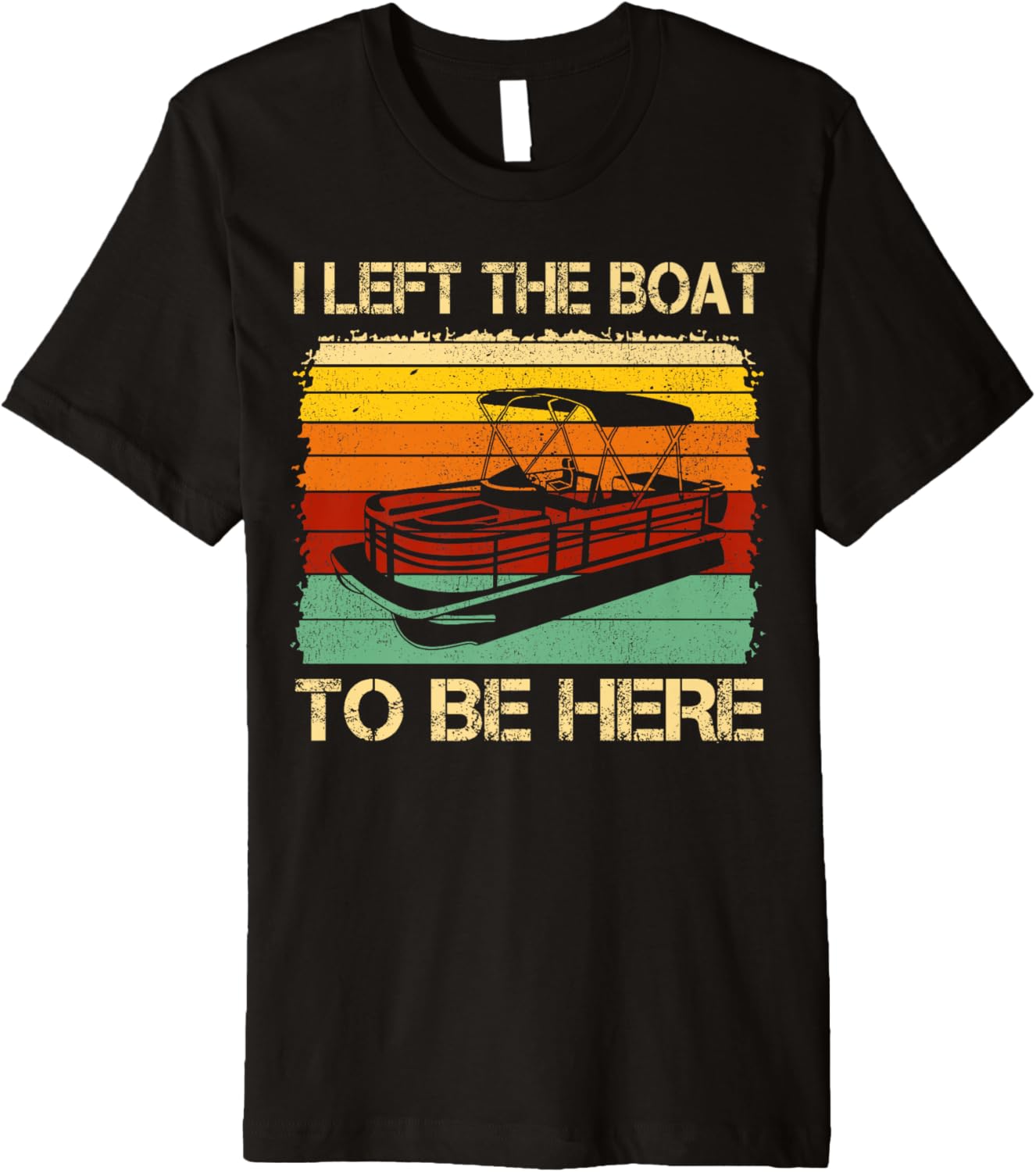 Vintage Pontoon Boat Boating Left My Boat To