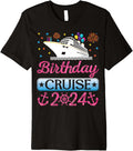 Birthday Cruise 2024 Cruise Boat Party Funny Birthday