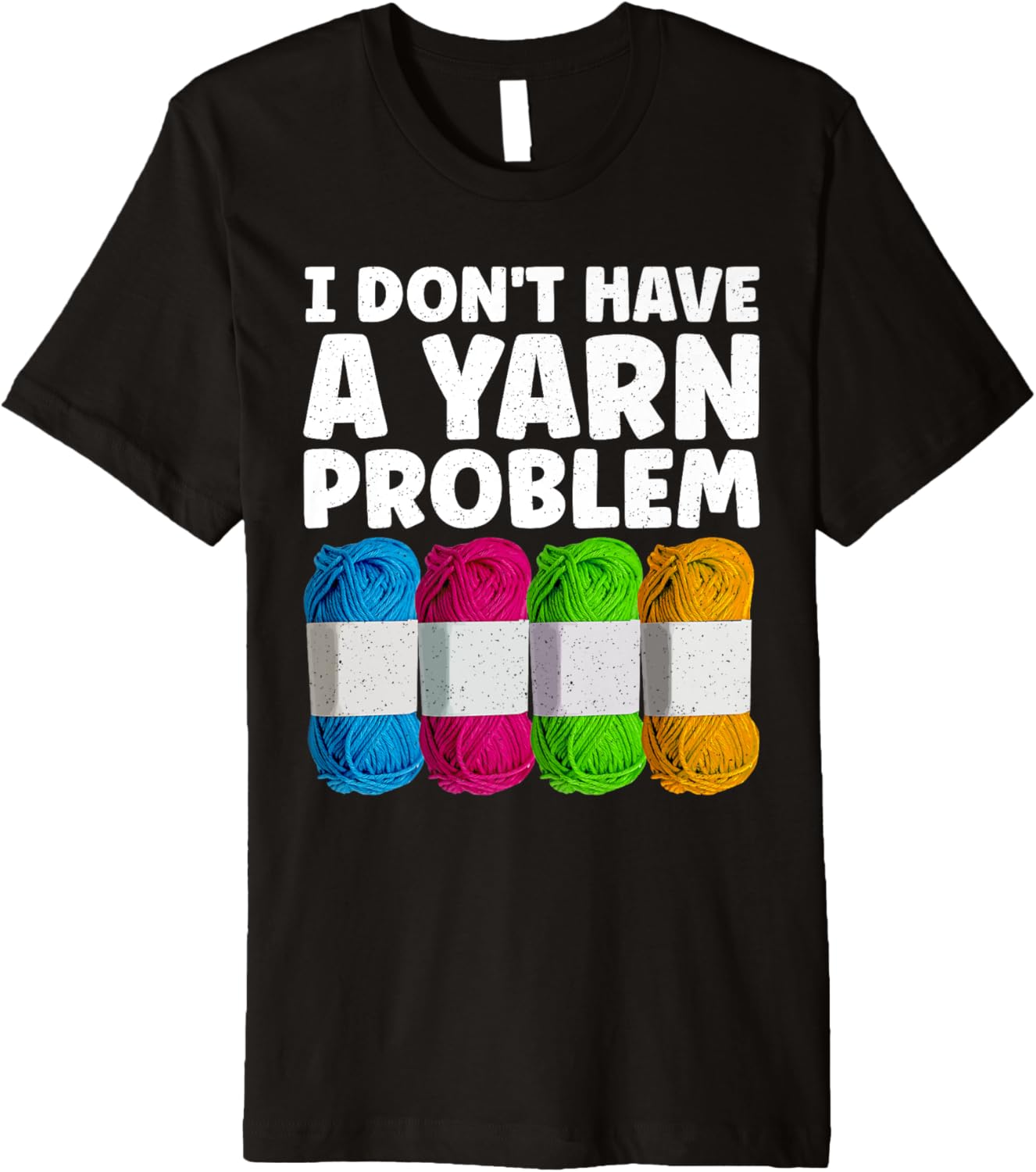 Funny Yarn Design For Men Women Crochet Knitter Yarn Lovers Premium