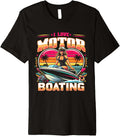 I Love Motor Boating Funny Boat Captain Funny