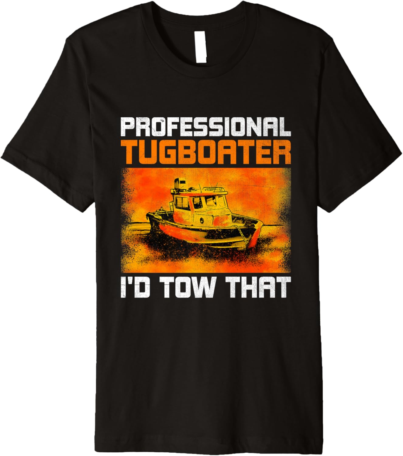 Maritime Tugboat Crew Professional Tugboater Funny Tugboat