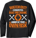 Own Risk Boat Mechanic Long Sleeve