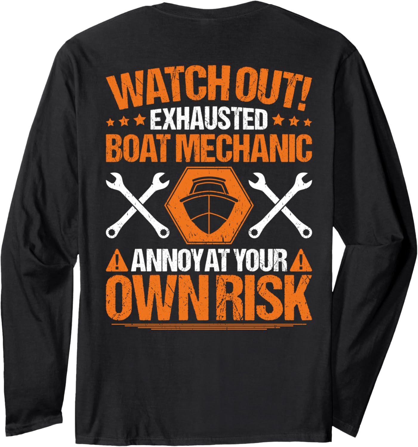 Own Risk Boat Mechanic Long Sleeve