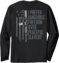 Dangerous Freedom Over Peaceful Slavery Ar15 Gun On Back Long Sleeve