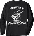 Today Im A Serious Goose Lovers Goose With Gun On Back Long