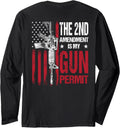 2Nd Amendment Is My Gun Permit Ar 15 Gun Rights Flag Long