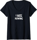 Womens I Hate Rowing Boat Canoe Clothes V