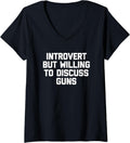 Womens Introvert But Willing To Discuss Guns Tshirt Funny Gun Owner V