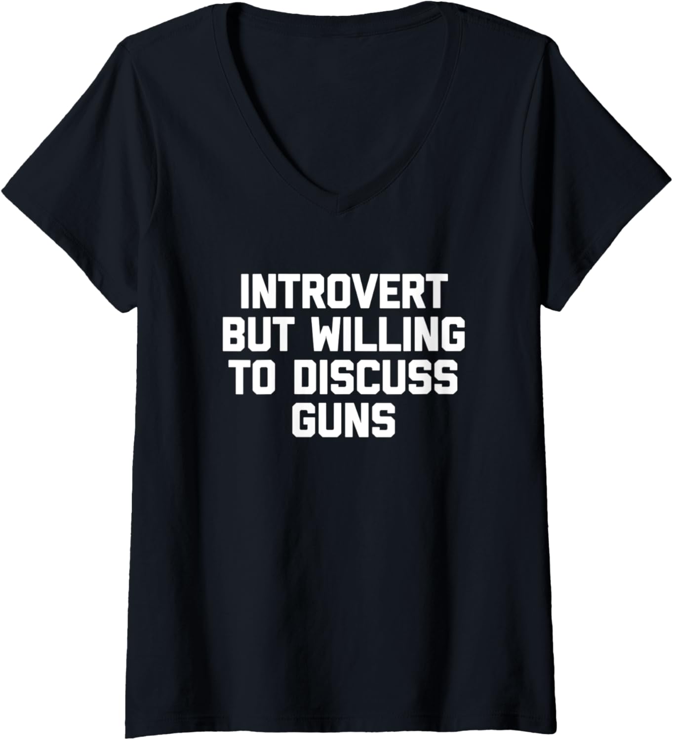 Womens Introvert But Willing To Discuss Guns Tshirt Funny Gun Owner V