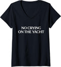 Womens No Crying On Yacht Joke Sarcastic Summer