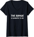 Womens Range Is Romantic To Me Funny Gun Shooting Range V Neck