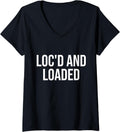 Womens Locd Loaded 2Nd Amendment Rights Gun Owner Dreadlocks V Neck