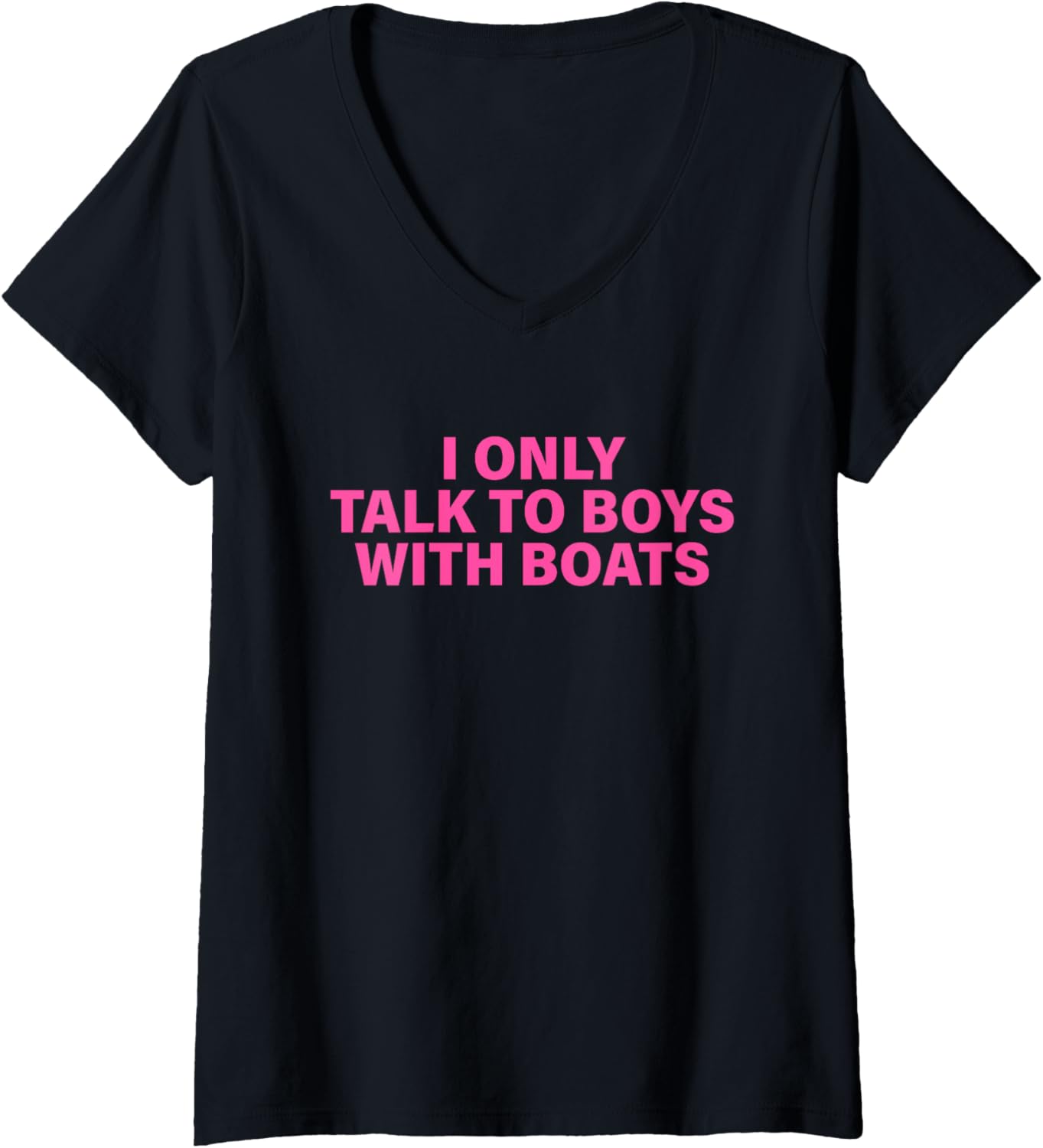 Womens I Only Talk To Boys Boats Design