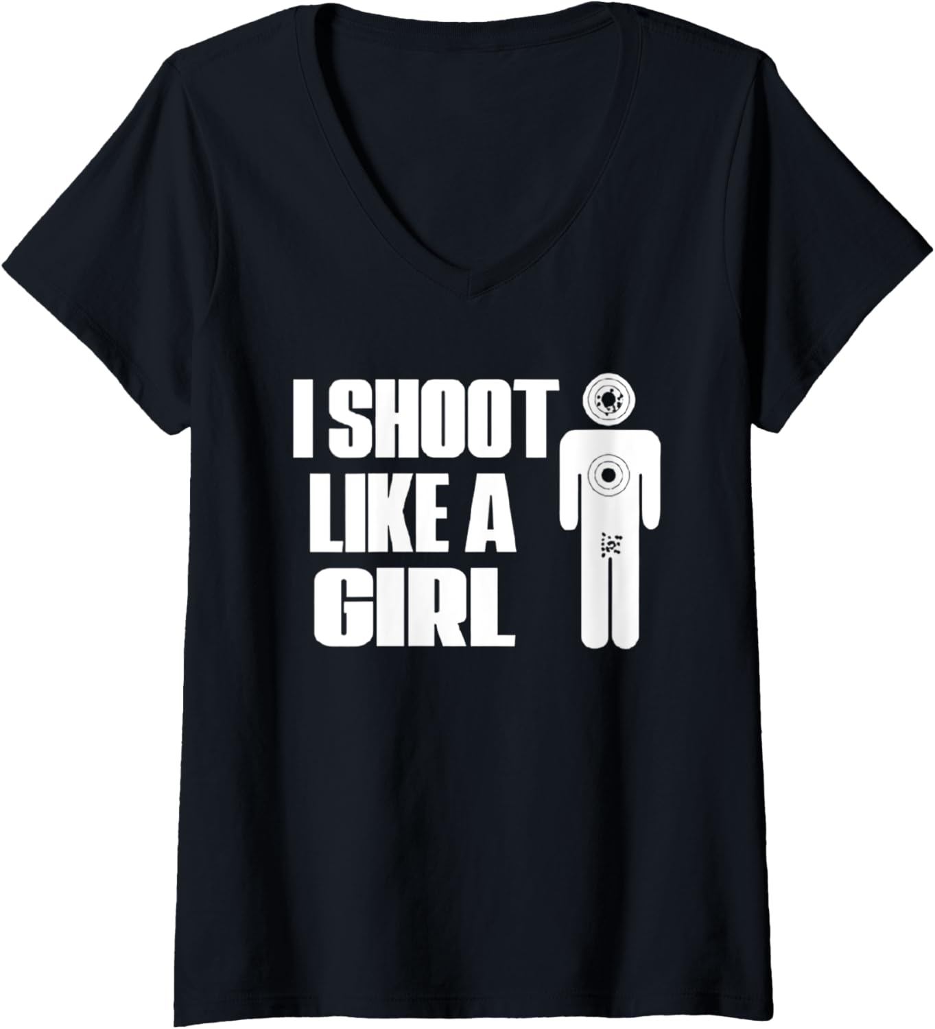 Womens I Shoot Like A Girl Gun Shooting Funny V Neck
