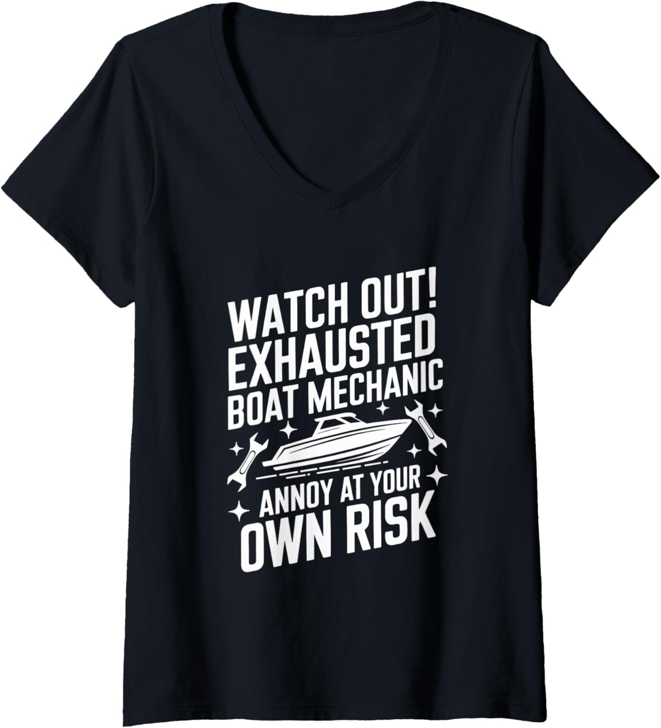 Womens Exhausted Boat Mechanic Annoy At Own Risk