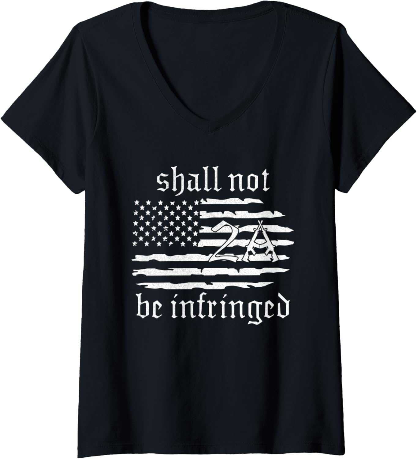 Womens 2Nd Amendment Flag Shall Not Be Infringed 2A Gun Rights V