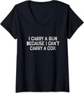 Womens I Carry A Gun Because I Cant Carry A Cop 2Nd