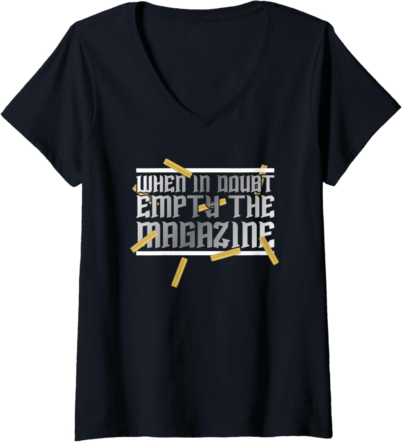 Womens When In Doubt Empty Magazine Gun Owner Lovers V Neck