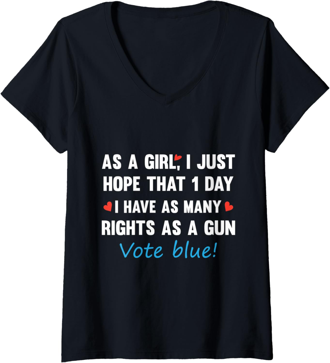 Womens As A Girl I Just Hope That 1 Day I Have
