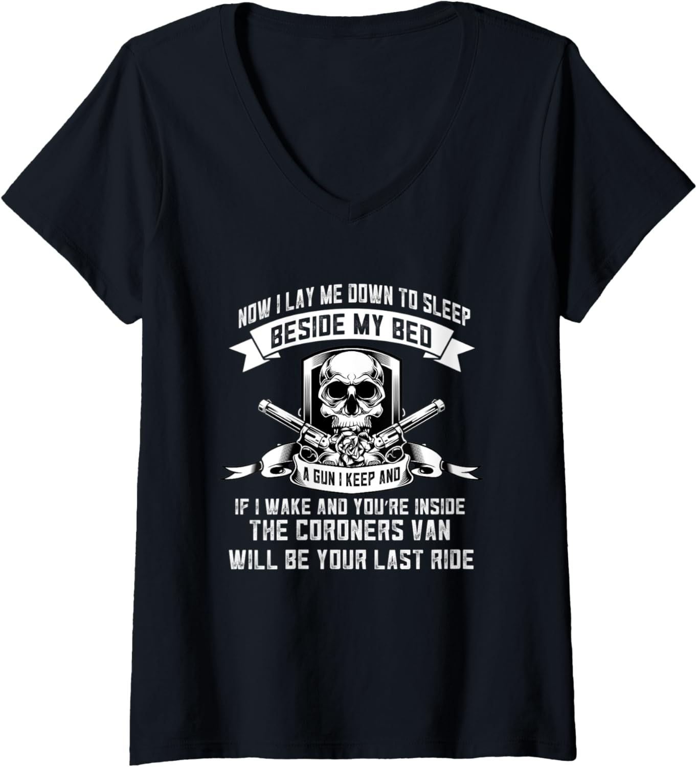 Womens Now I Lay Me Down To Sleep Distressed Quote A Gun