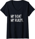 Womens My Boat My Rules Funny Boating Captain