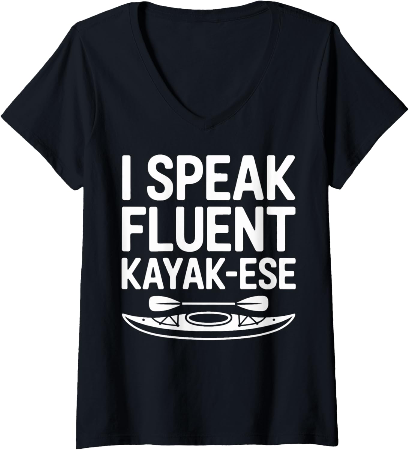 Womens Kayak Ese Fluent Language I Speak Paddle