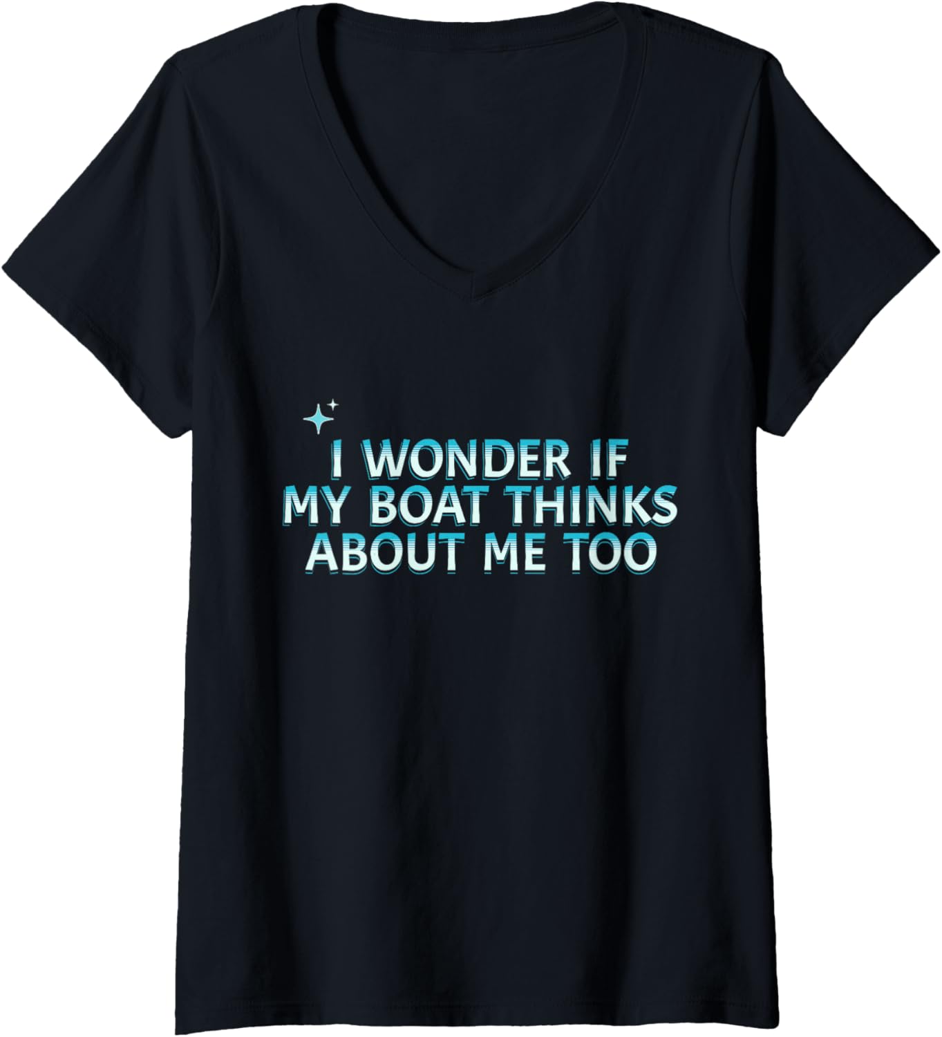 Womens I Wonder If My Boat Thinks About