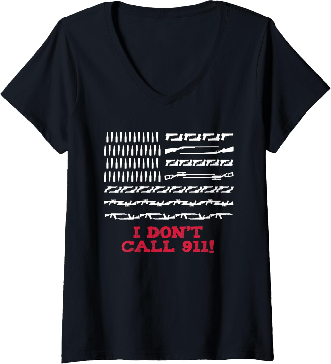 Womens I Dont Call 911 Usa Pro Gun Rights 2Nd Amendment V