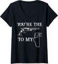 Womens You Are Gun To My Holster Gun Owner V Neck
