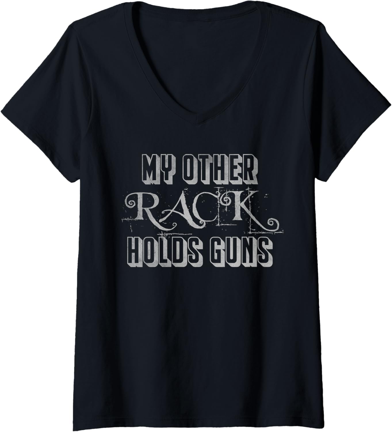 Womens My Other Rack Holds Guns V Neck