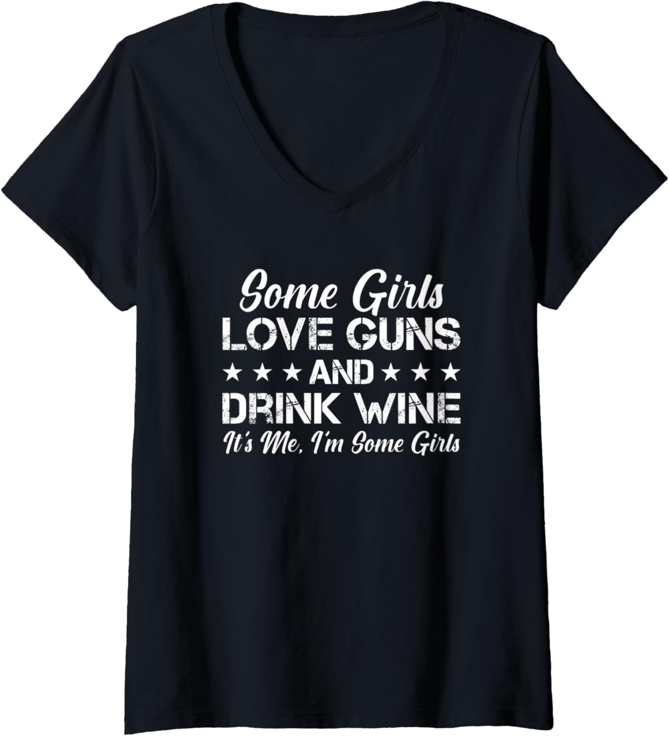 Womens Some Girls Love Guns Drink Wine Funny Womens Gun Owner V