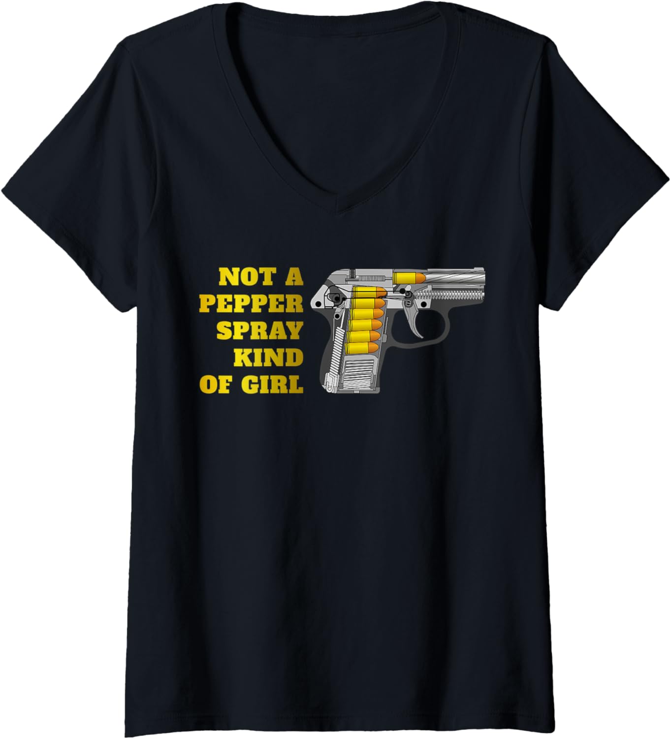 Womens Not A Pepper Spray Kind Of Girl Pro Gun V Neck