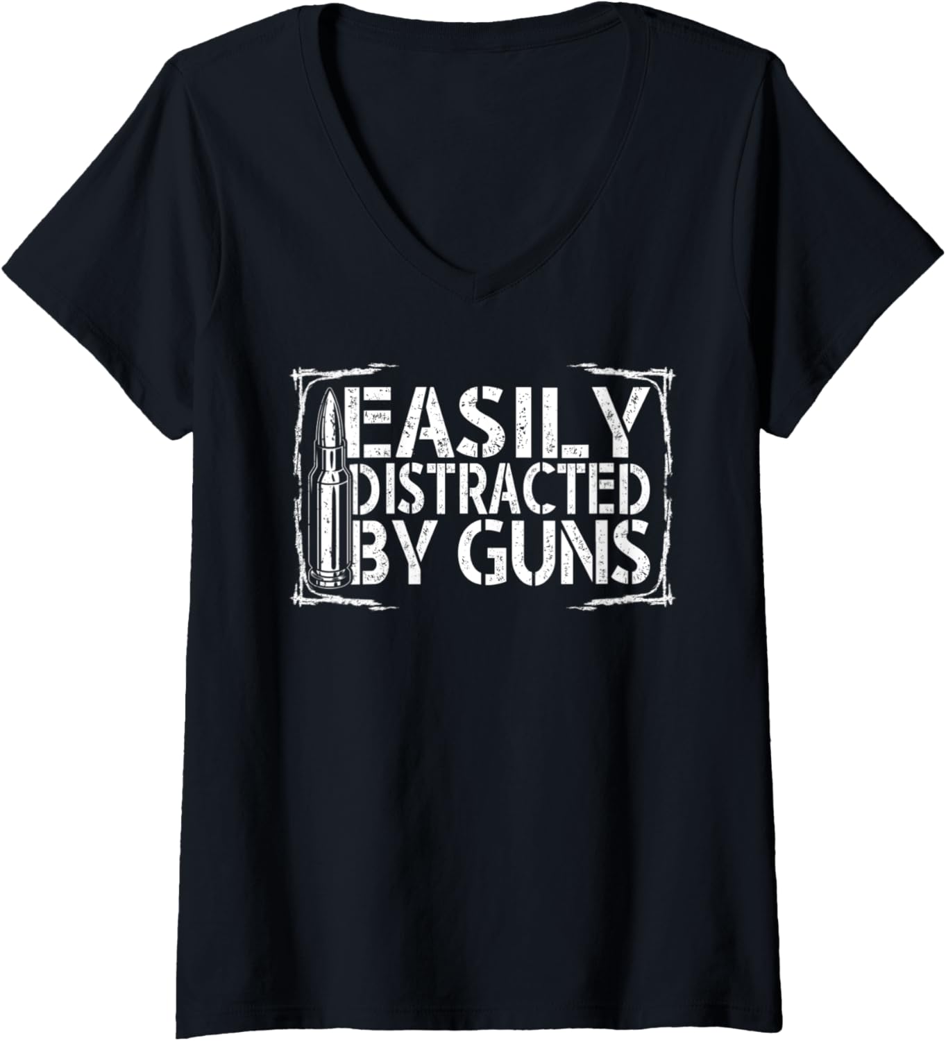 Womens Funny 2Nd Amendment Easily Distracted By Guns T Shirt V Neck