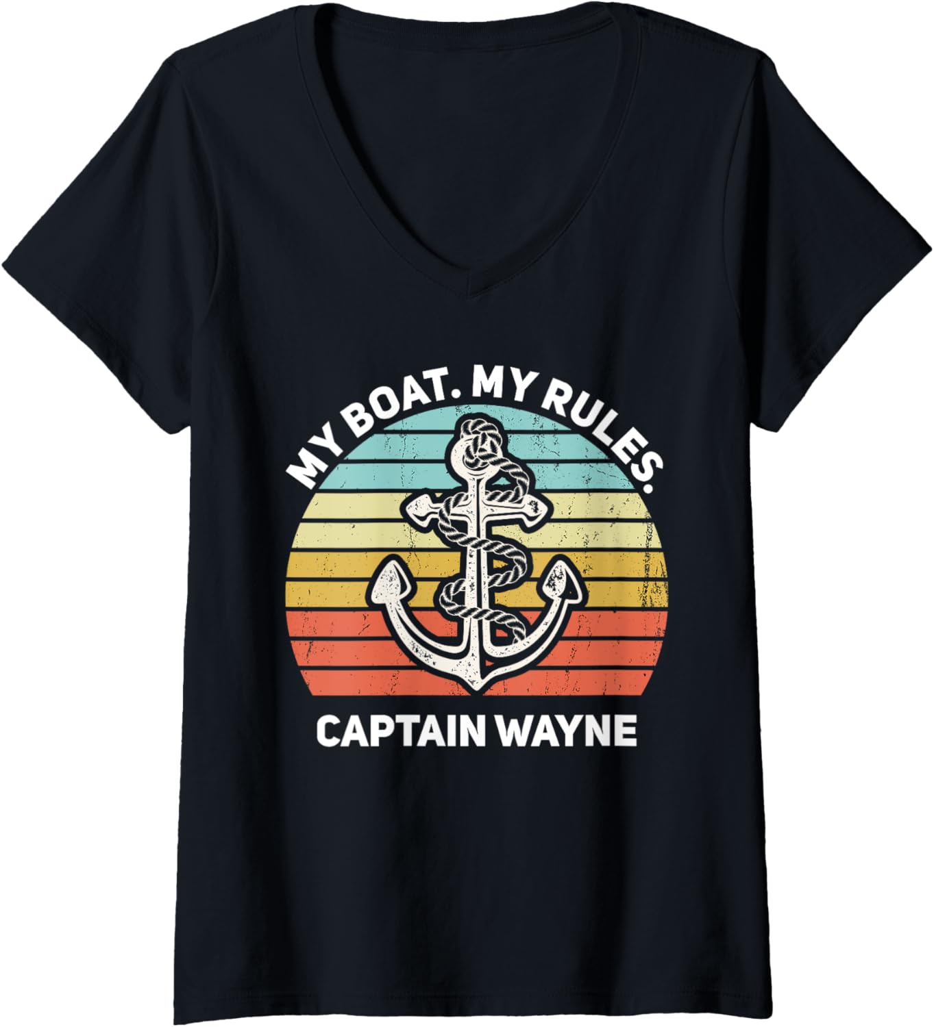 Womens My Boat My Rules Captain Wayne Personalized