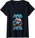 Womens Yarn in my hands coffee in my cup V-Neck
