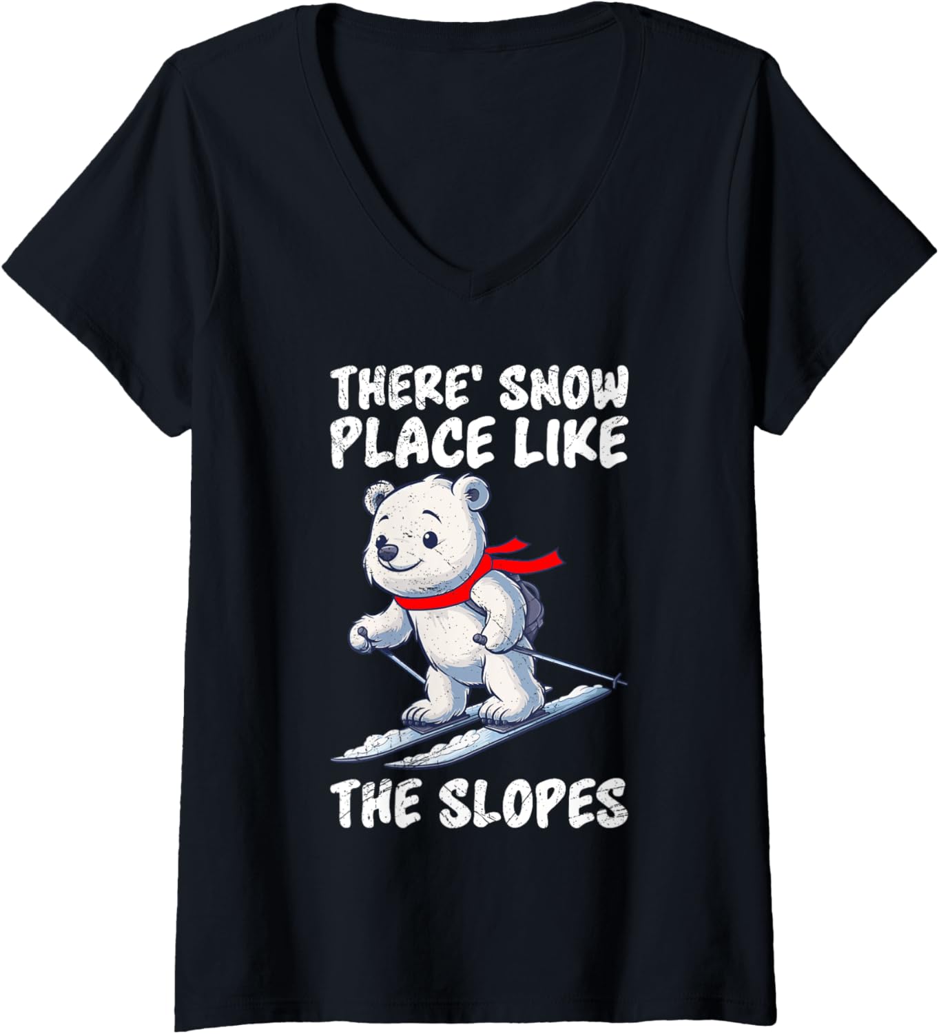 Womens Skiing Kids THERE IS SNOW PLACE LIKE THE SLOPES V-Neck