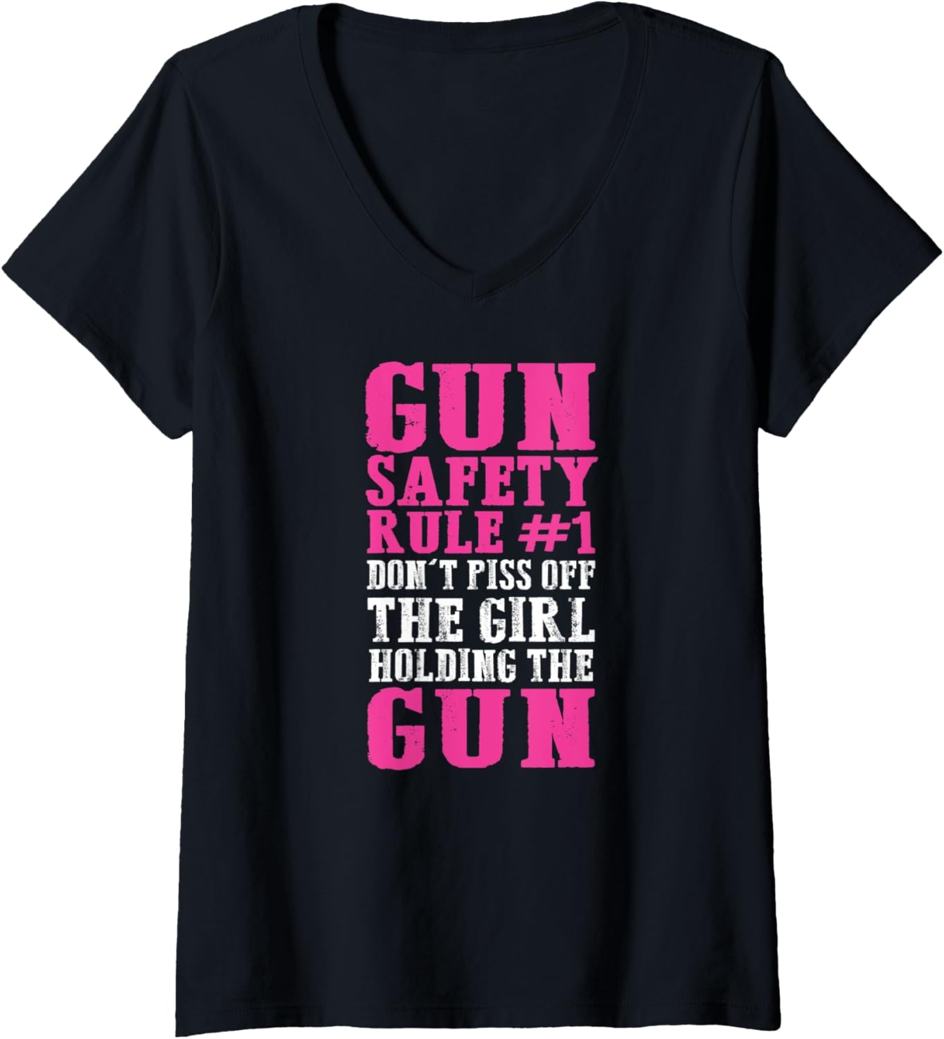 Womens Gun Safety Rule 1 Dont Piss Off Girl Holding Gun V