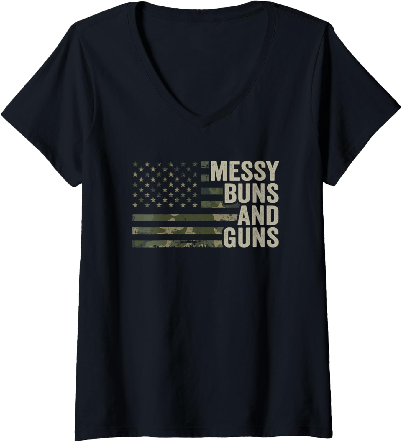 Womens Messy Buns Guns Funny Womens Gun Camo Usa Flag V Neck