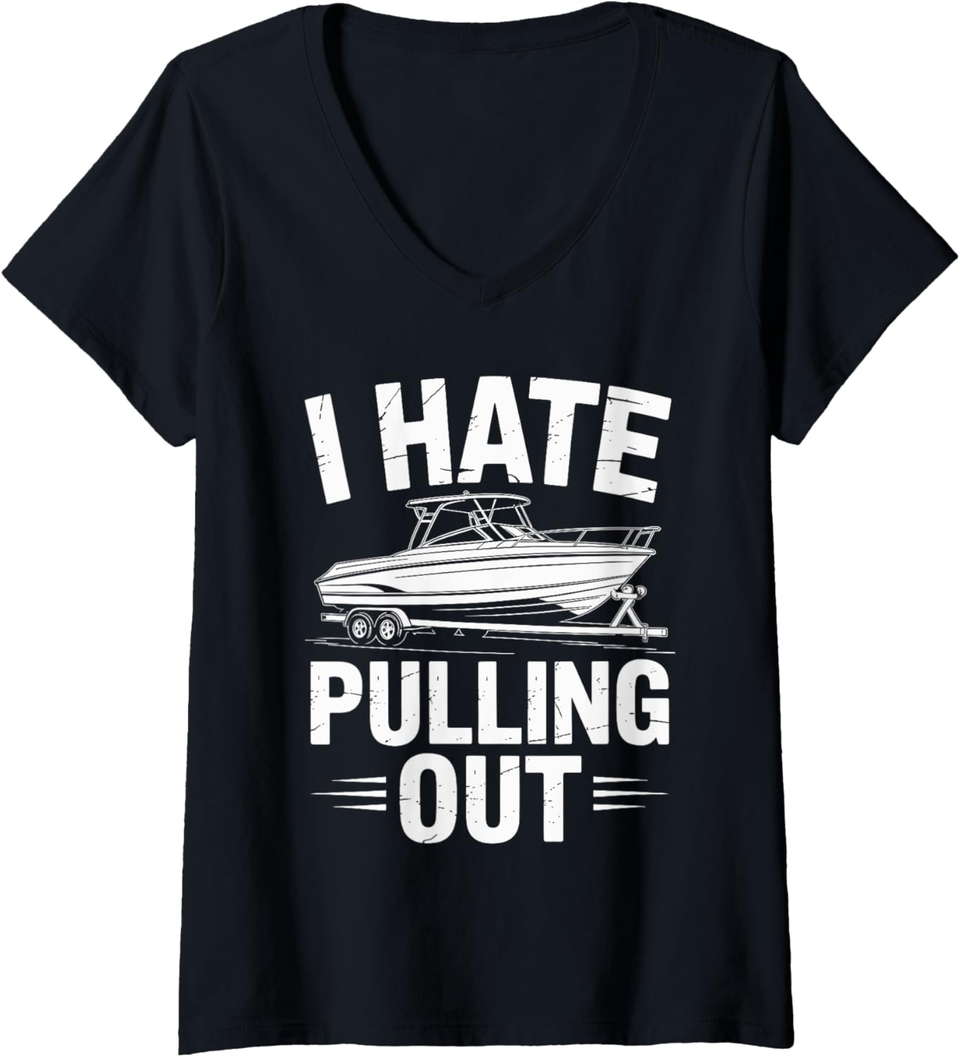 Womens I Hate Pulling Out Vintage Boating Trailer