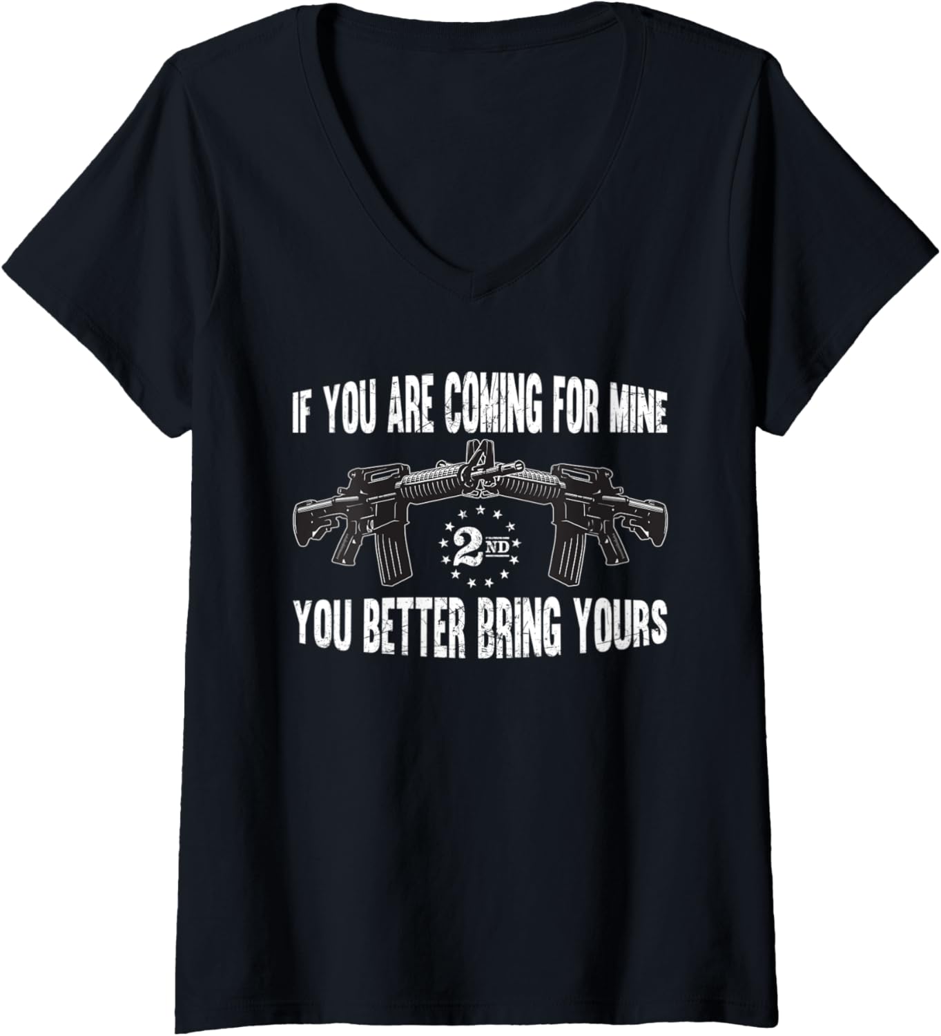 Womens If Youre Coming Mine You Better Bring Yours Ar 15 Gun