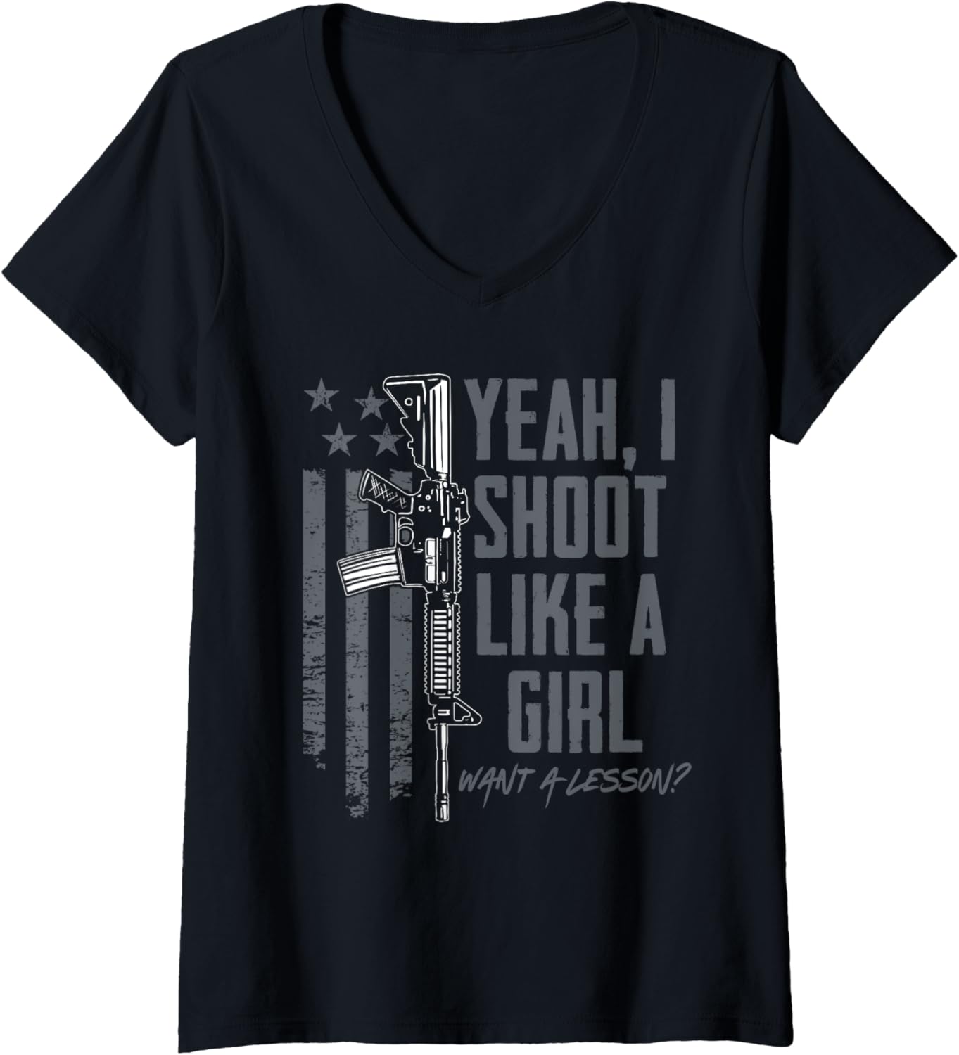 Womens Yeah I Shoot Like A Girl Want A Lesson Usa Ladies