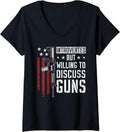 Womens Introverted But Willing To Discuss Guns Funny Gun Joke V Neck