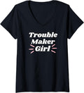 Womens Trouble Maker Girl - Funny Gifts for Trouble Makers V-Neck
