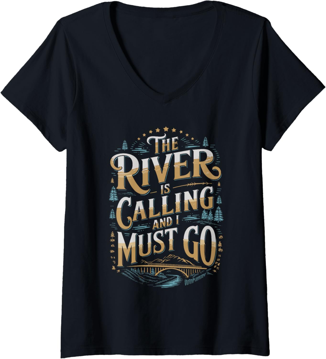 Womens River Is Calling I Must Go White