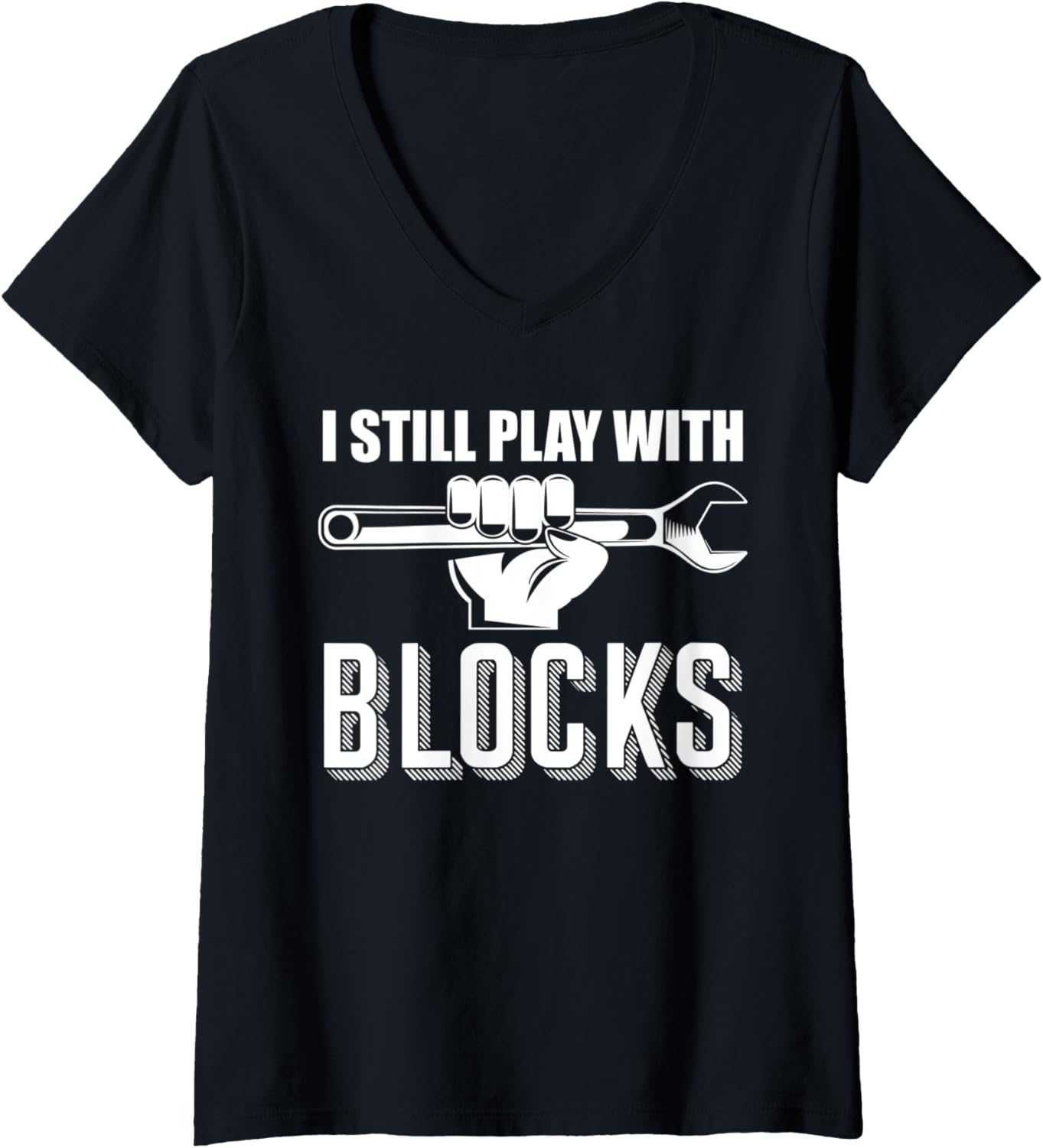 Womens I Still Play Blocks Auto Diesel Mechanic