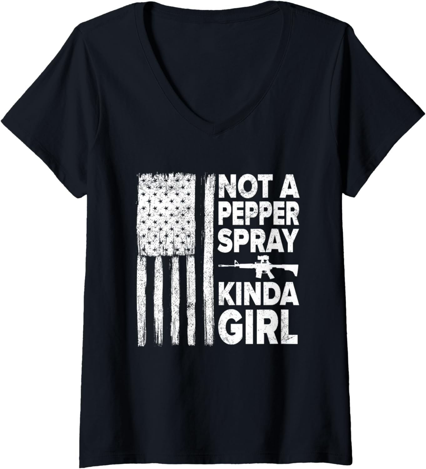 Womens Not A Pepper Spray Kind Of Girl Patriotic Flag Gun Ammo