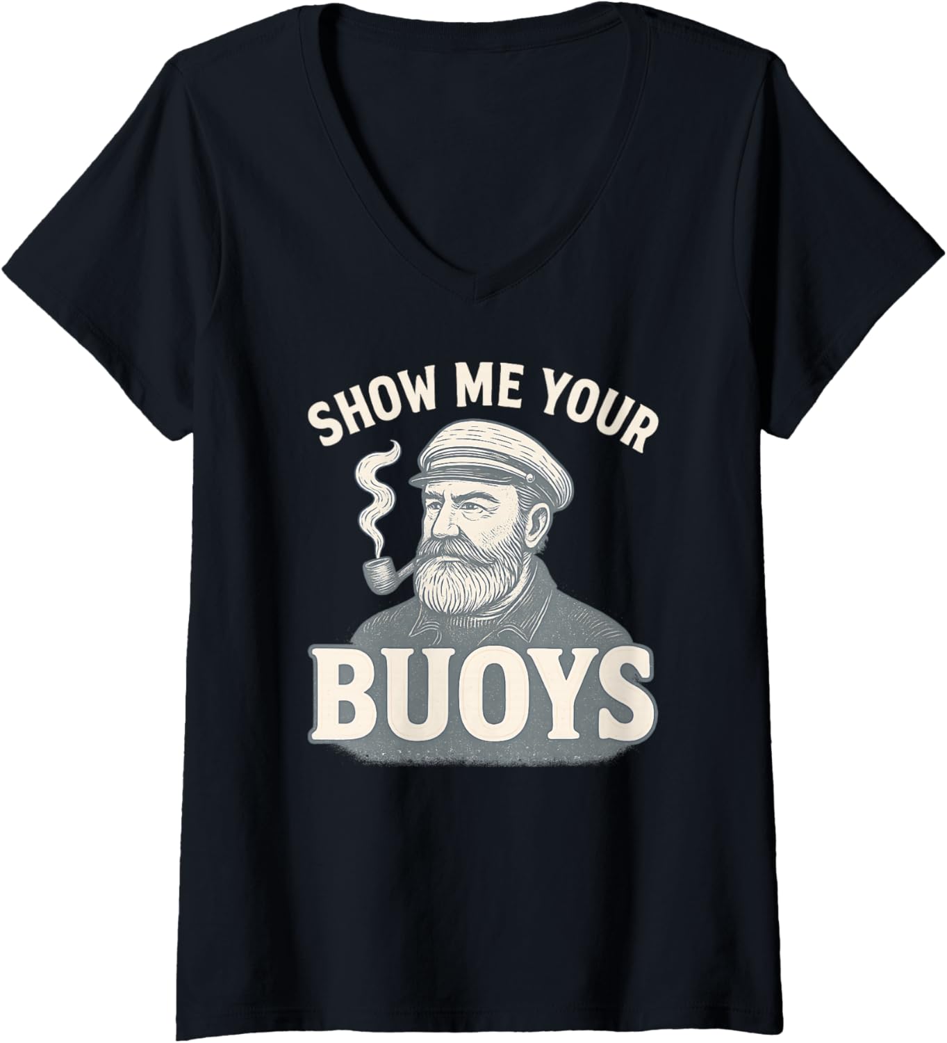 Womens Show Me Buoys Nautical Adult Humor Boat