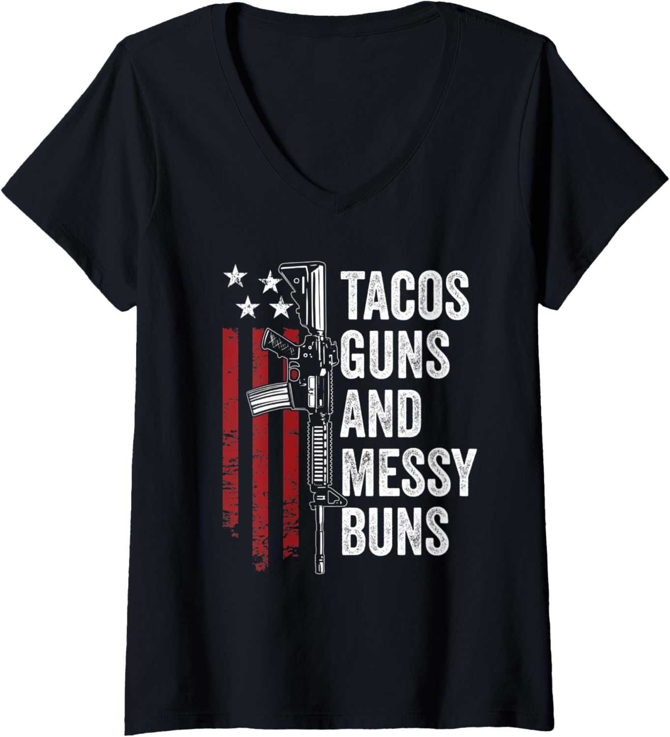 Womens Tacos Guns Messy Buns Funny Womens Taco Lover Gun Owner V