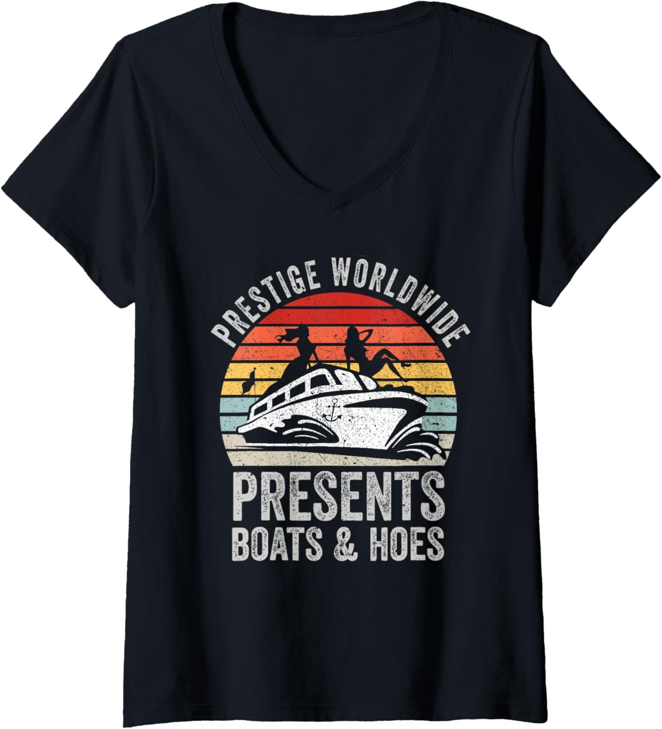 Womens Prestige Worldwide Presents Boats Hoes Funny Party