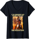 Womens If Government Says You Dont Need A Gun V Neck